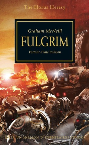 Fulgrim (The Horus Heresy #5)
