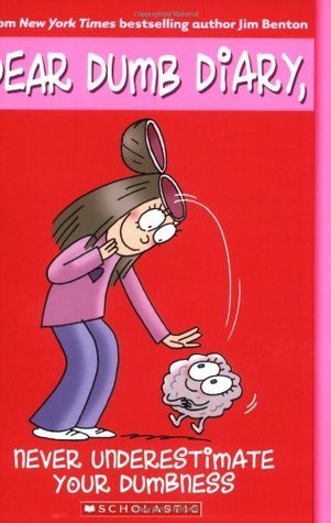 Never Underestimate Your Dumbness book cover