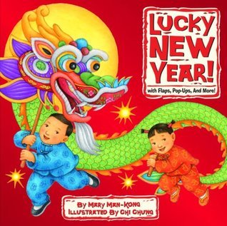 Lucky New Year! with Flaps, Pop-Ups, and More! book cover