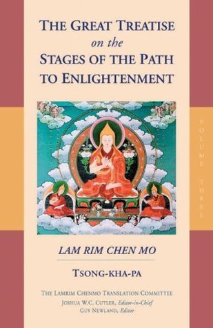 The Great Treatise on the Stages of the Path to Enlightenment (Volume 3)