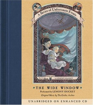 The Wide Window (A Series of Unfortunate Events, #3)