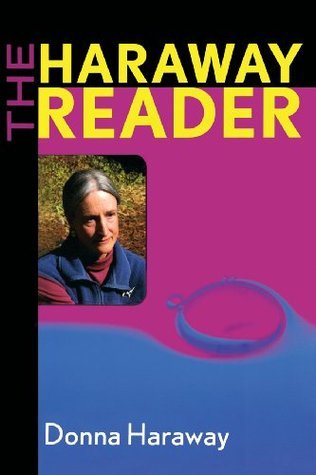 The Haraway Reader book cover