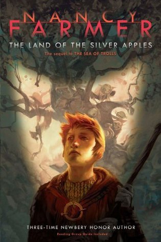 The Land of the Silver Apples (Sea of Trolls, #2)