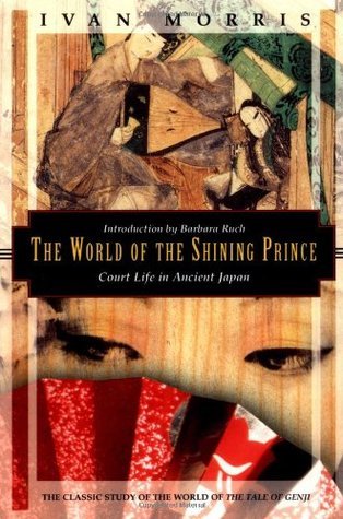 cover img of The World of the Shining Prince: Court Life in Ancient Japan