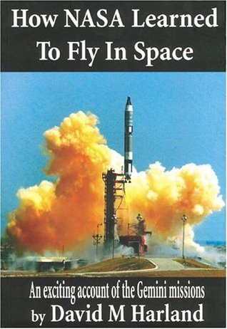 How NASA Learned to Fly in Space book cover