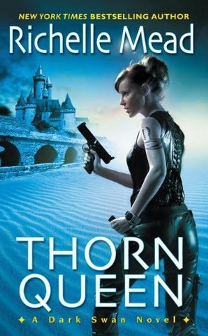 Thorn Queen (Dark Swan, #2)
