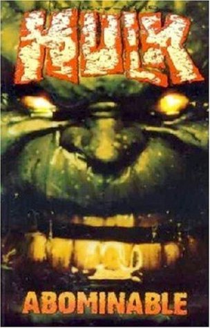 The Incredible Hulk, Vol, 4: Abominable