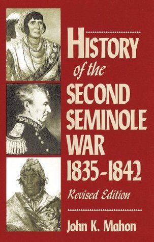 History of the Second Seminole War, 1835-1842