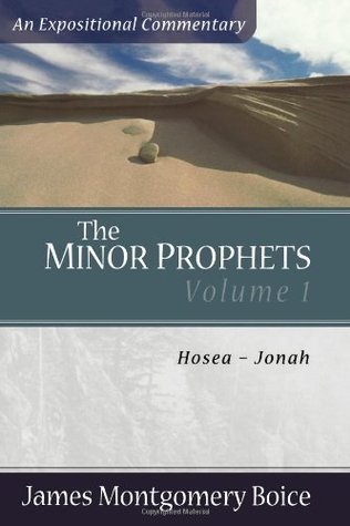 The Minor Prophets,  vol. 1: Hosea - Jonah