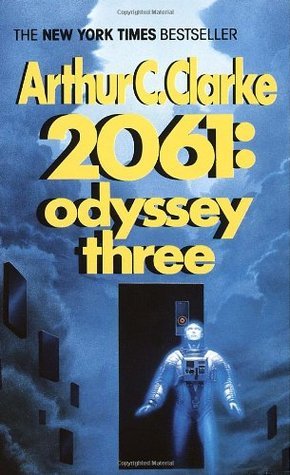 2061: Odyssey Three (Space Odyssey, #3)