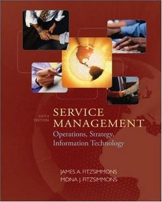 Service Management: Operations, Strategy, Information Technology w ...