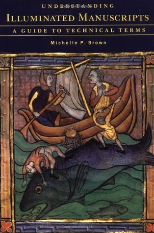 Understanding Illuminated Manuscripts book cover