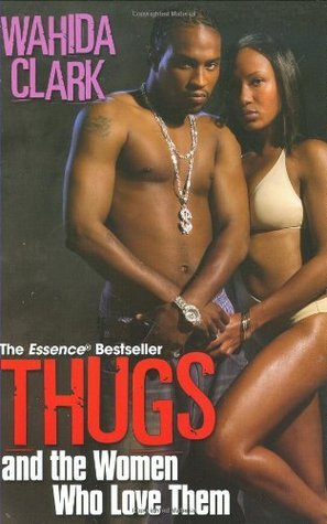 Thugs and the Women Who Love Them book cover