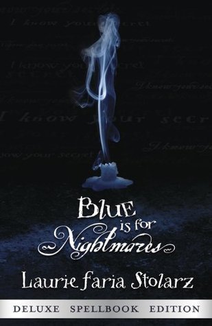 Blue is for Nightmares (Blue is for Nightmares #1)