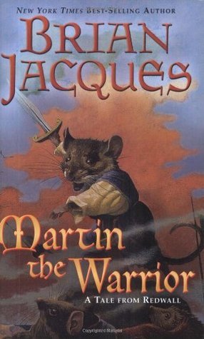 Martin the Warrior (Redwall, #6)
