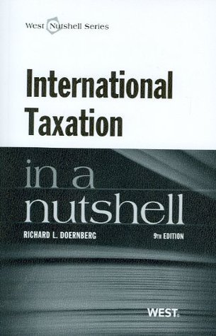 International Taxation in a Nutshell by Richard L. Doernberg | Goodreads