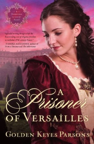A Prisoner of Versailles