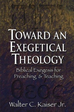 Toward an Exegetical Theology book cover