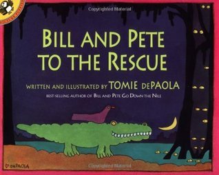 Bill and Pete to the Rescue book cover