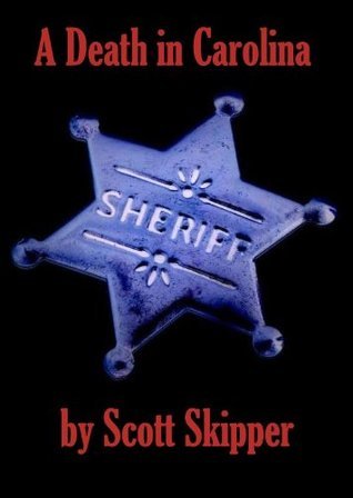 A Death in Carolina
