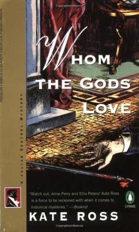 Whom the Gods Love (Julian Kestrel Mysteries, #3)