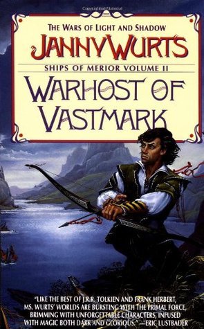 Warhost of Vastmark (Wars of Light and Shadow, #3)