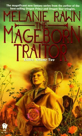 The Mageborn Traitor (Exiles, #2)