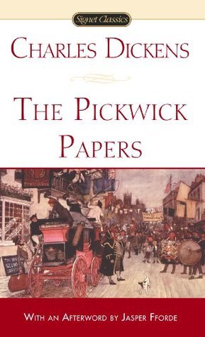 The Pickwick Papers (Signet Classic)
