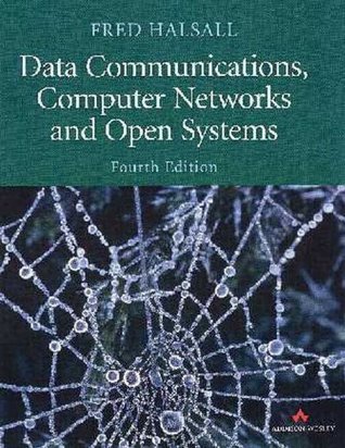 Data Communications, Computer Networks, and Open Systems by Fred ...