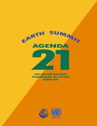 Agenda 21: Earth Summit: The United Nations Programme of Action from ...