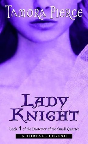Lady Knight (Protector of the Small, #4)