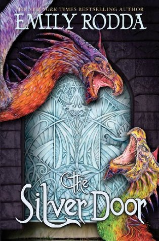 The Silver Door (Three Doors Trilogy Book 2)
