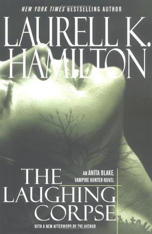 The Laughing Corpse (Anita Blake, Vampire Hunter #2)