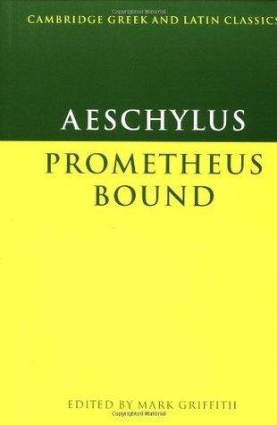 Prometheus Bound (Greek and Latin Classics)