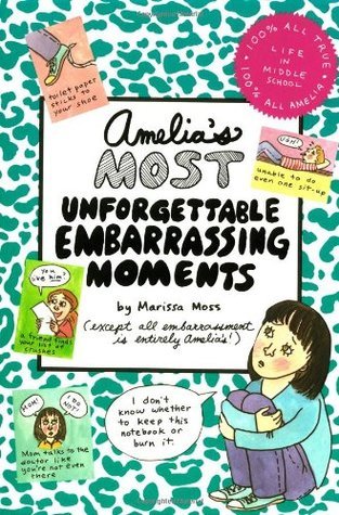 Amelia's Most Unforgettable Embarrassing Moments book cover