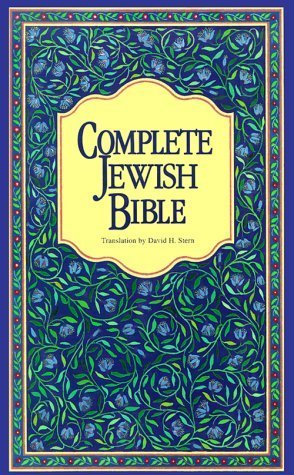 Complete Jewish Bible : An English Version of the Tanakh (Old 