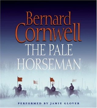 The Pale Horseman (The Saxon Stories, #2)