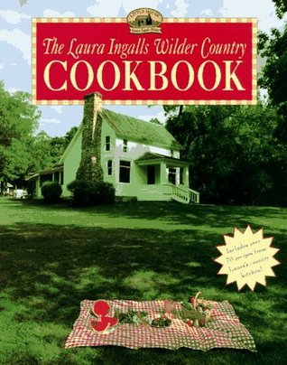 The Laura Ingalls Wilder Country Cookbook book cover