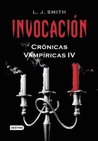 Invocación (Crónicas Vampíricas, #4)