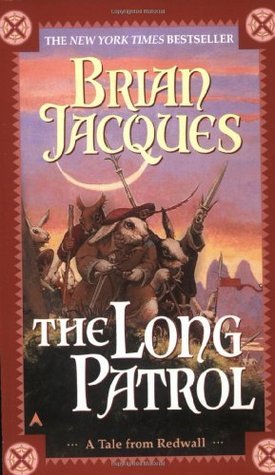The Long Patrol (Redwall, #10)