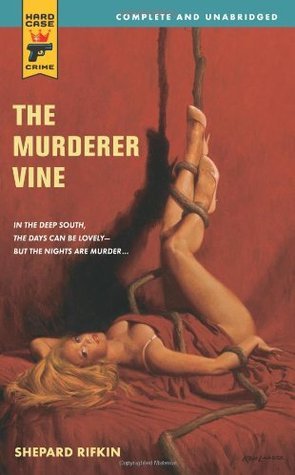 The Murderer Vine