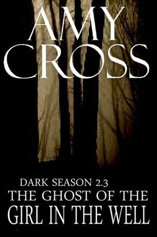 The Ghost of the Girl in the Well book cover