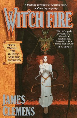 Wit'ch Fire (The Banned and the Banished, #1)