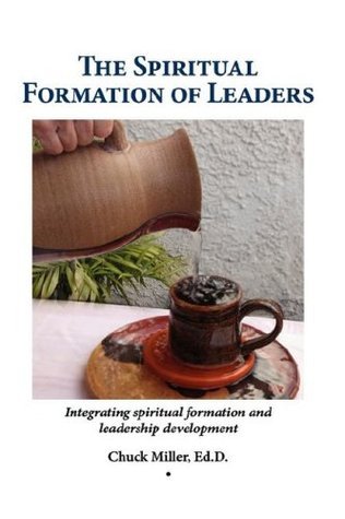 The Spiritual Formation of Leaders