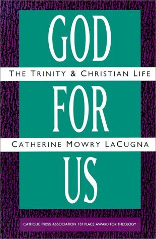 God for Us: The Trinity and Christian Life