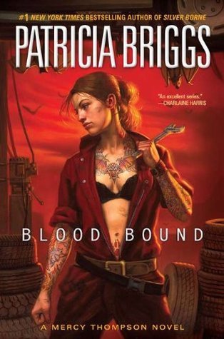 Blood Bound (Mercy Thompson, #2)