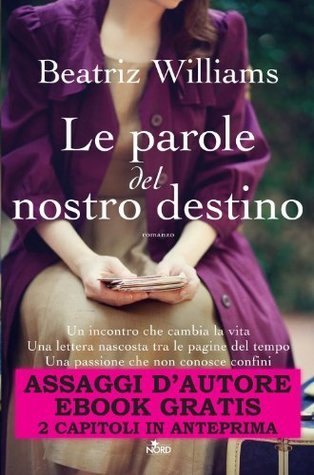 Le parole del nostro destino - Assaggi d'autore gratuiti book cover