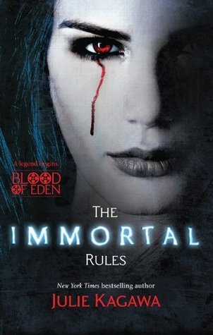 The Immortal Rules (Blood of Eden, #1)