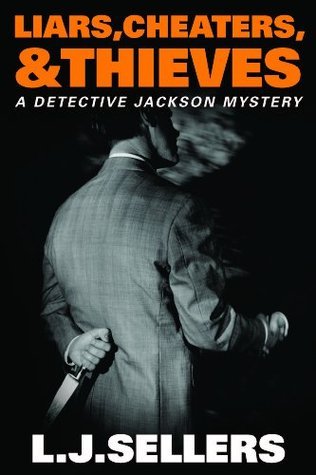 Liars, Cheaters, & Thieves book cover