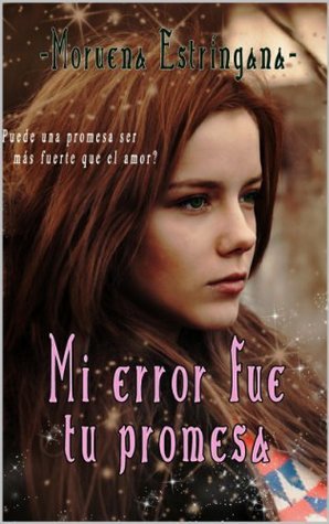 Mi error fue tu promesa, versión extendida book cover